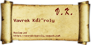 Vavrek Károly névjegykártya